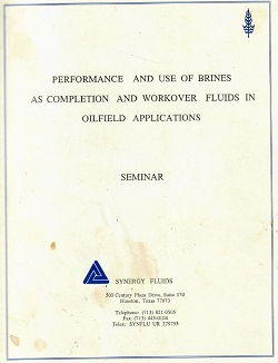 Обкладинка Performance and use of brines as completion and workover fluids in oilfield applications
